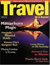 1-Yr (5 issues) of Travel 50 & Beyond Magazine Subscription