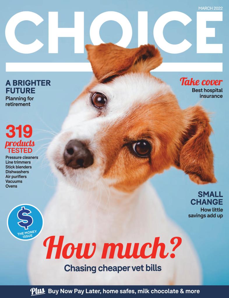 CHOICE Australia March 2022 (Digital) (Australia)