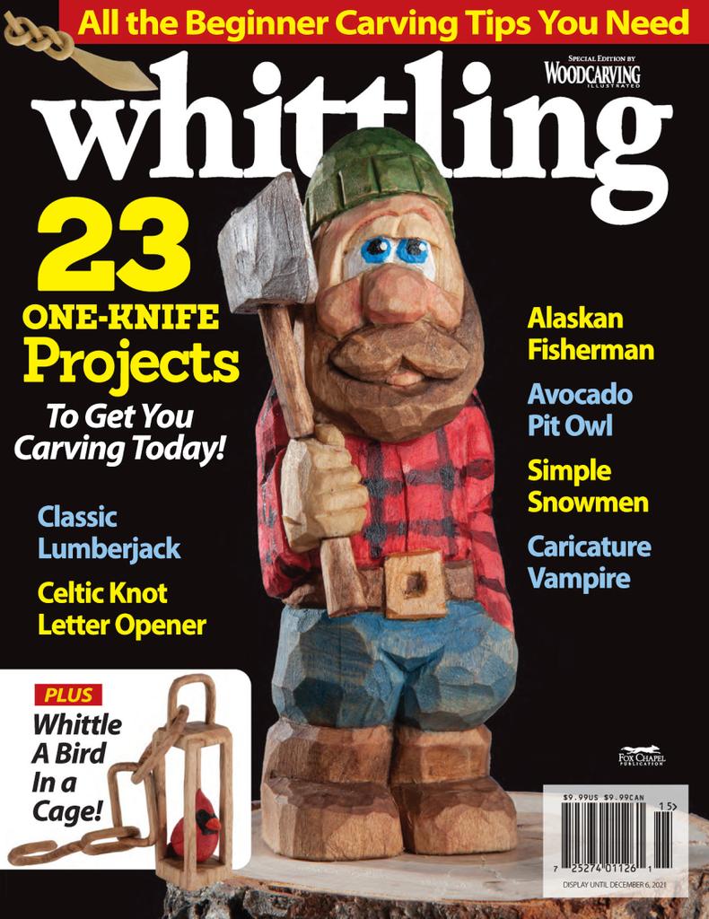 Woodcarving Illustrated Whittling 2021 (Digital) - DiscountMags.com ...