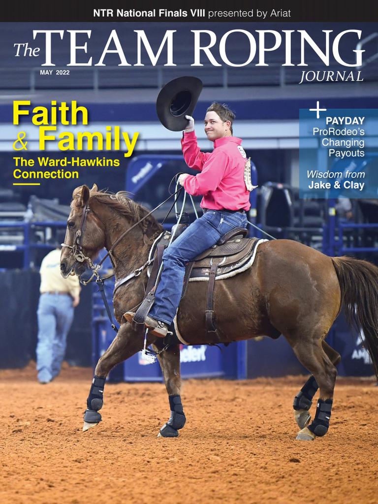 The Team Roping Journal May 2022 (Digital) - DiscountMags.com (Australia)