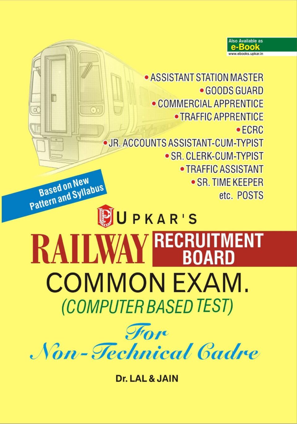 Railway Recruitment Board Common Exam.(Computer Based Test) For 