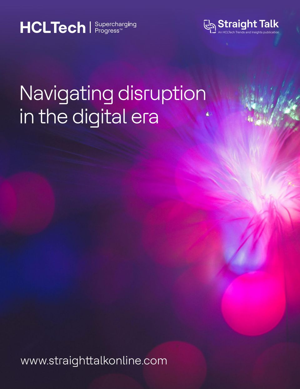 CIO Straight Talk Navigating disruption in the Digital Era 