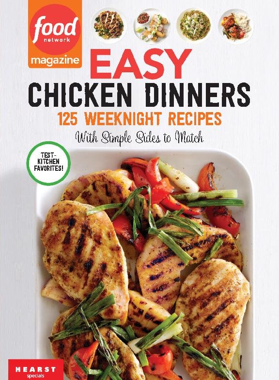 Food Network Easy Chicken Dinners Magazine (digital) - Discountmags.com