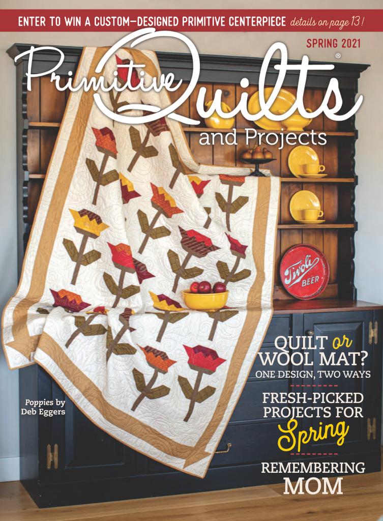 Primitive Quilts & Projects Magazine Subscription Discount