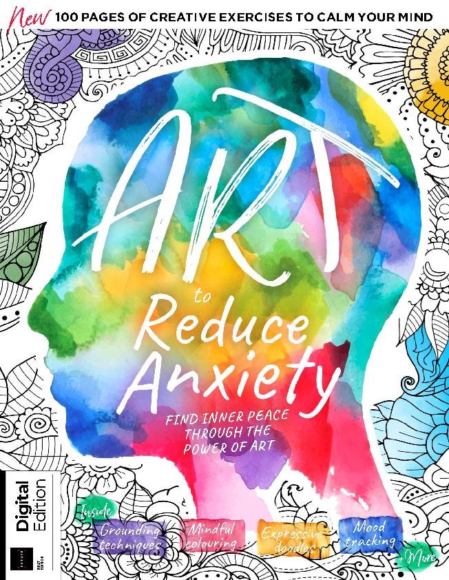 Art To Reduce Anxiety Magazine (digital) - Discountmags.com