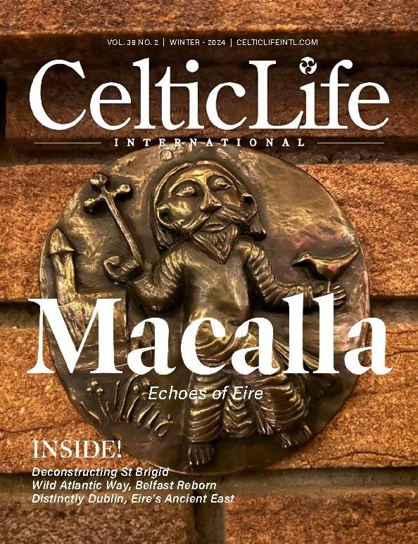 Celtic Life International March April 2024 Vol 38 No 2 Digital   1324854 Celtic Life International Cover 2024 March 1 Issue 