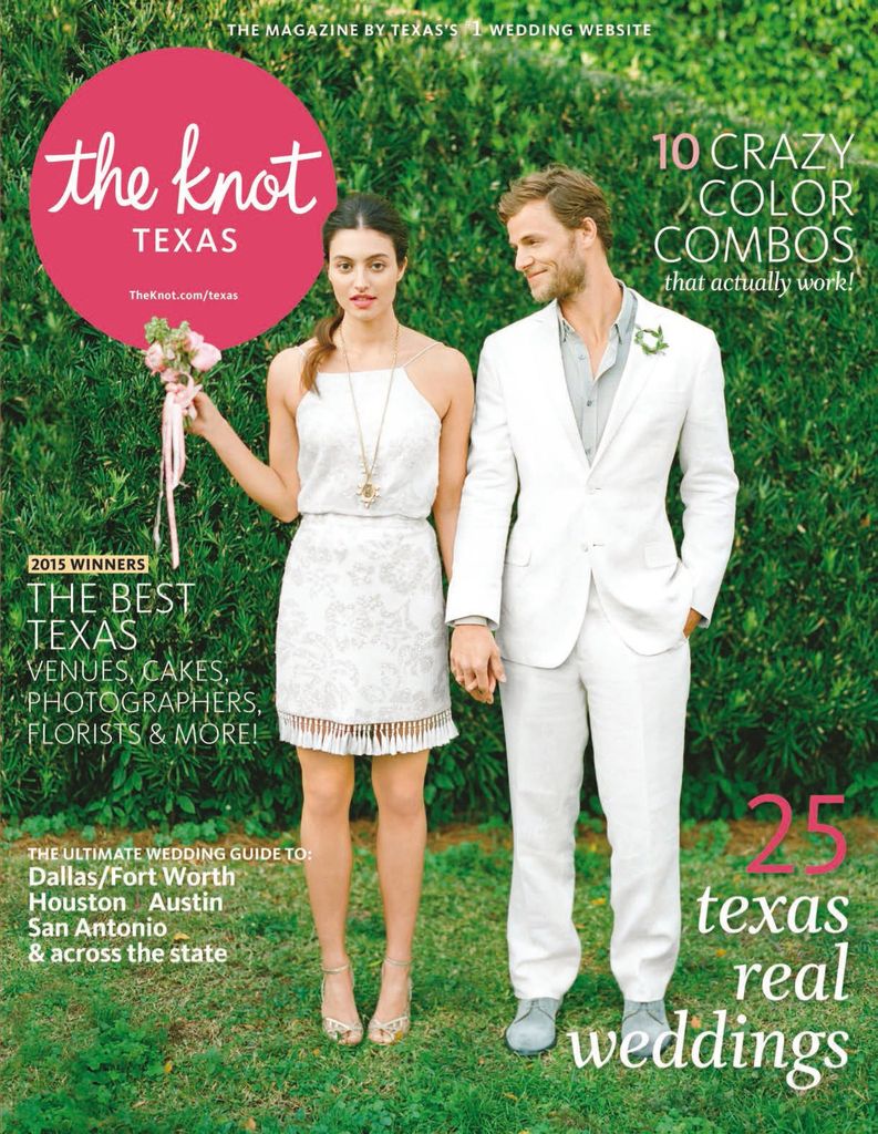 The Knot Texas Fall/Winter by The Knot Texas - Issuu
