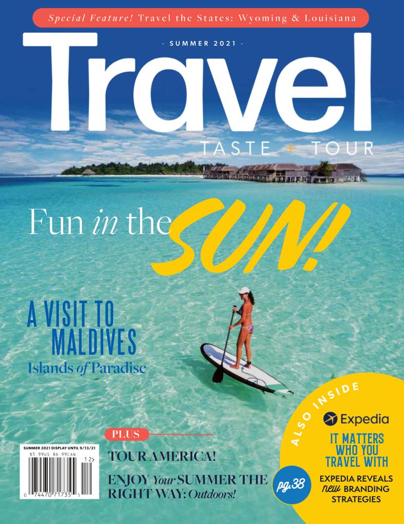 Travel, Taste and Tour Magazine (Digital) Subscription Discount ...