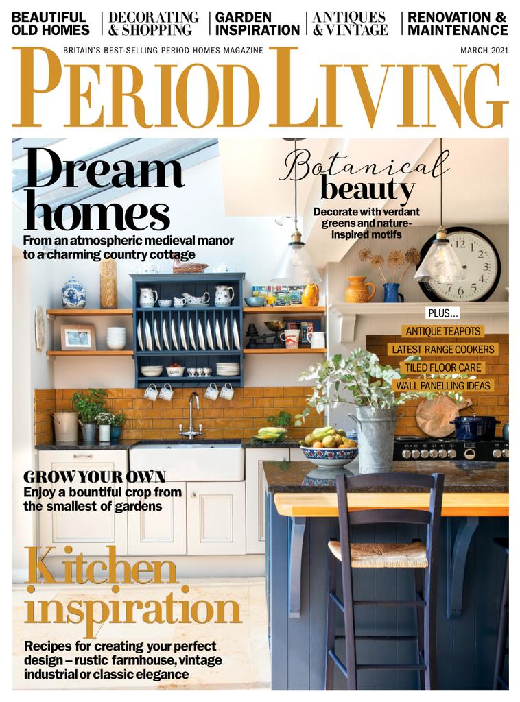 Period Living March 2021 Digital DiscountMags Com   430631 Period Living Cover 2021 March 1 Issue 