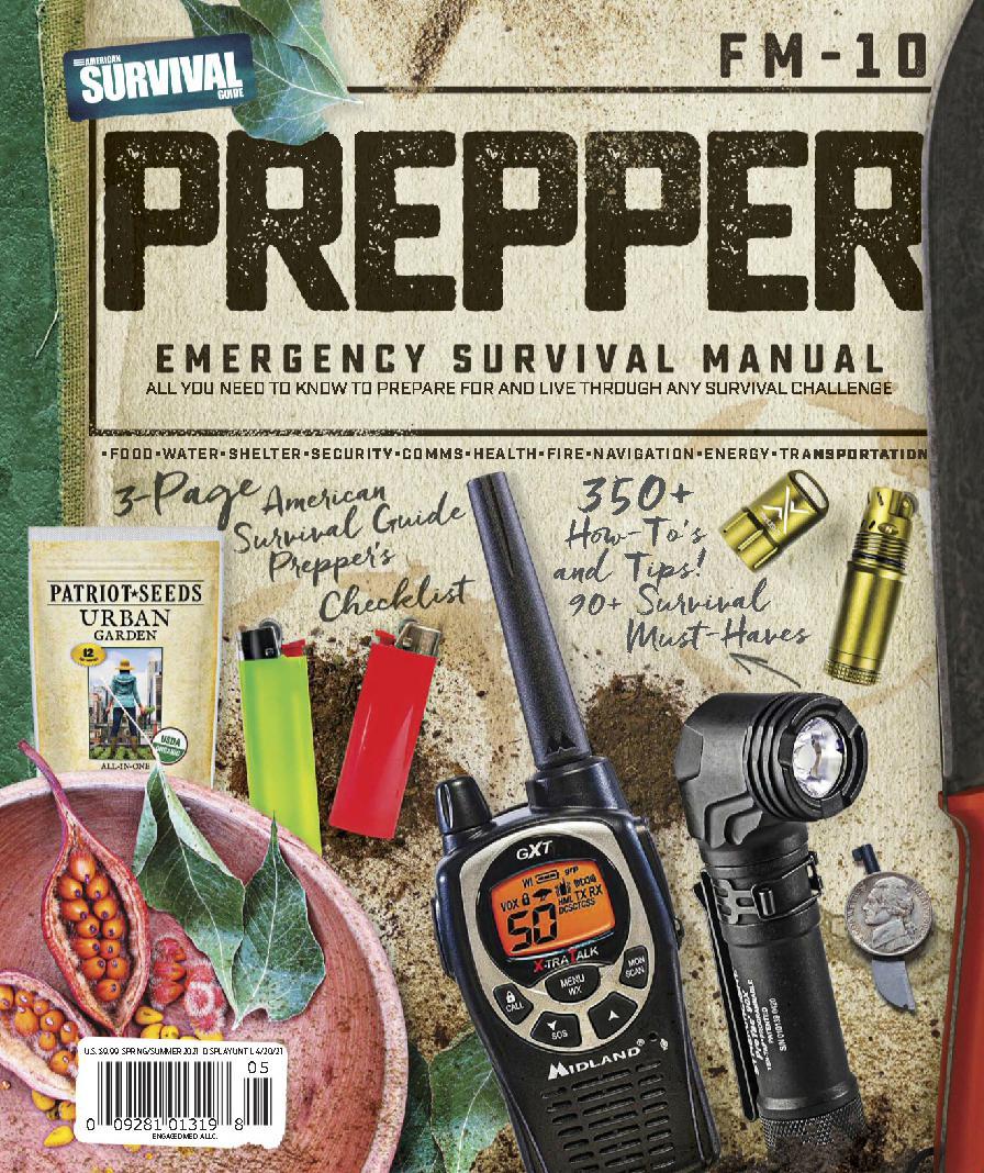 American Survival Guide Prepper - Spring/Summer 2021 (Digital) 