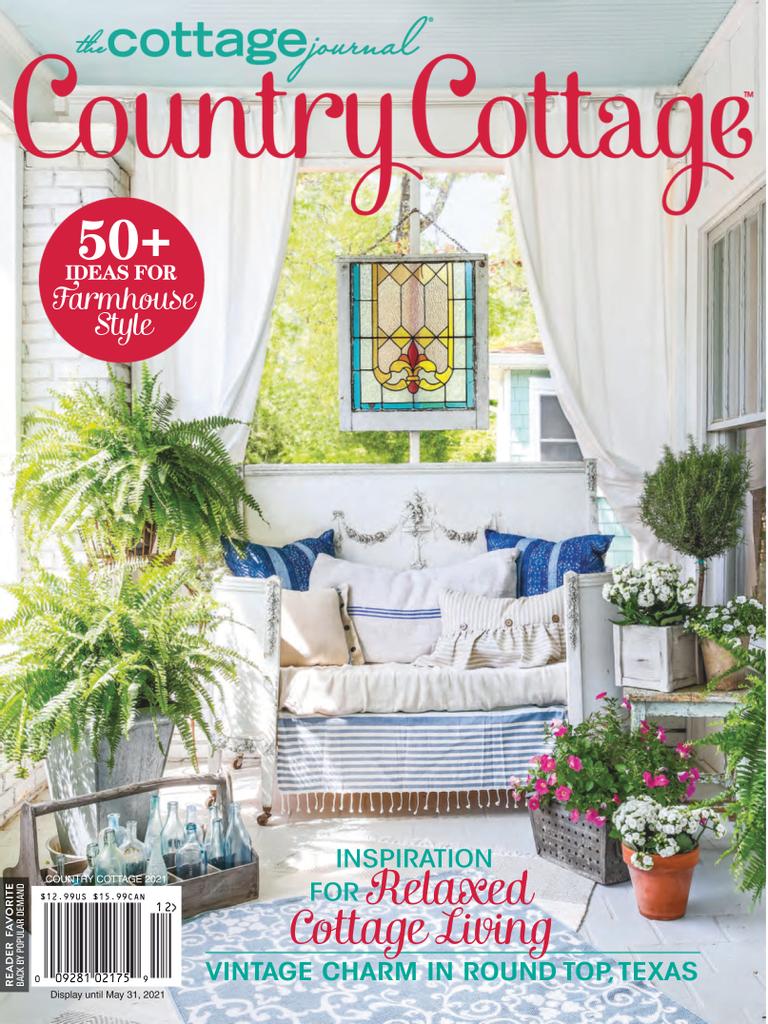 The Cottage Journal Country Cottage 2021 (Digital) - DiscountMags.com