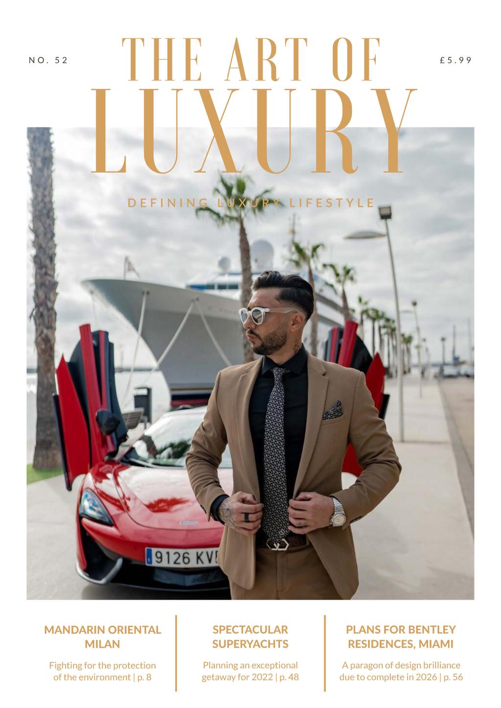 The Art Of Luxury Issue 52 -2022 (Digital) - DiscountMags.com