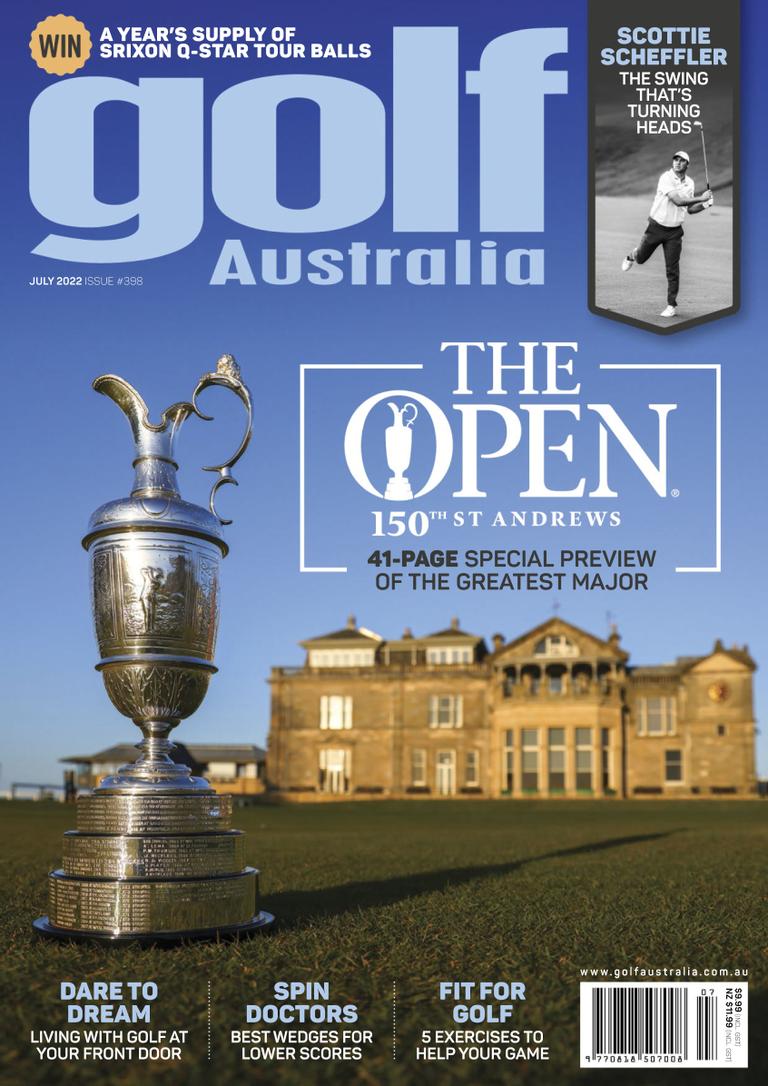 Golf Australia Jul 2022 Issue 398 (Digital)