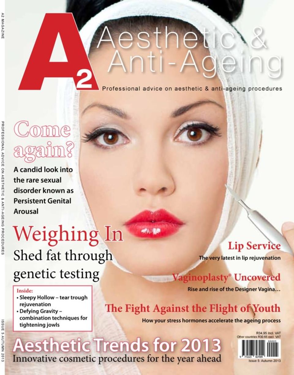 A2 Aesthetic And Anti Ageing Autumn 2013 Issue 5 Digital 