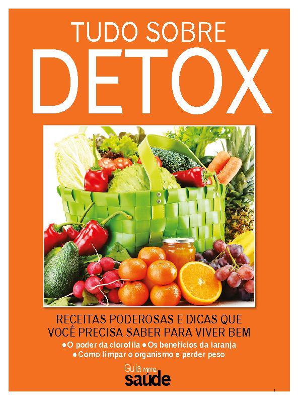 Guia Minha Saúde Guia Minha Saudetudo Sobre Detox1 Digital 2723