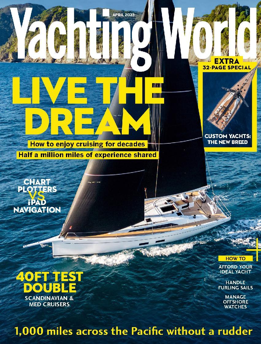 Yachting World April 2023 (Digital) 