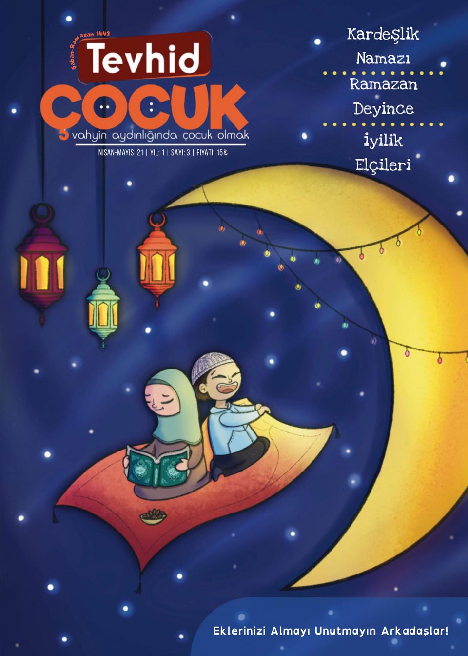 Tevhid Çocuk Dergisi Ramazan, Sayı 3 (Digital) - DiscountMags.com