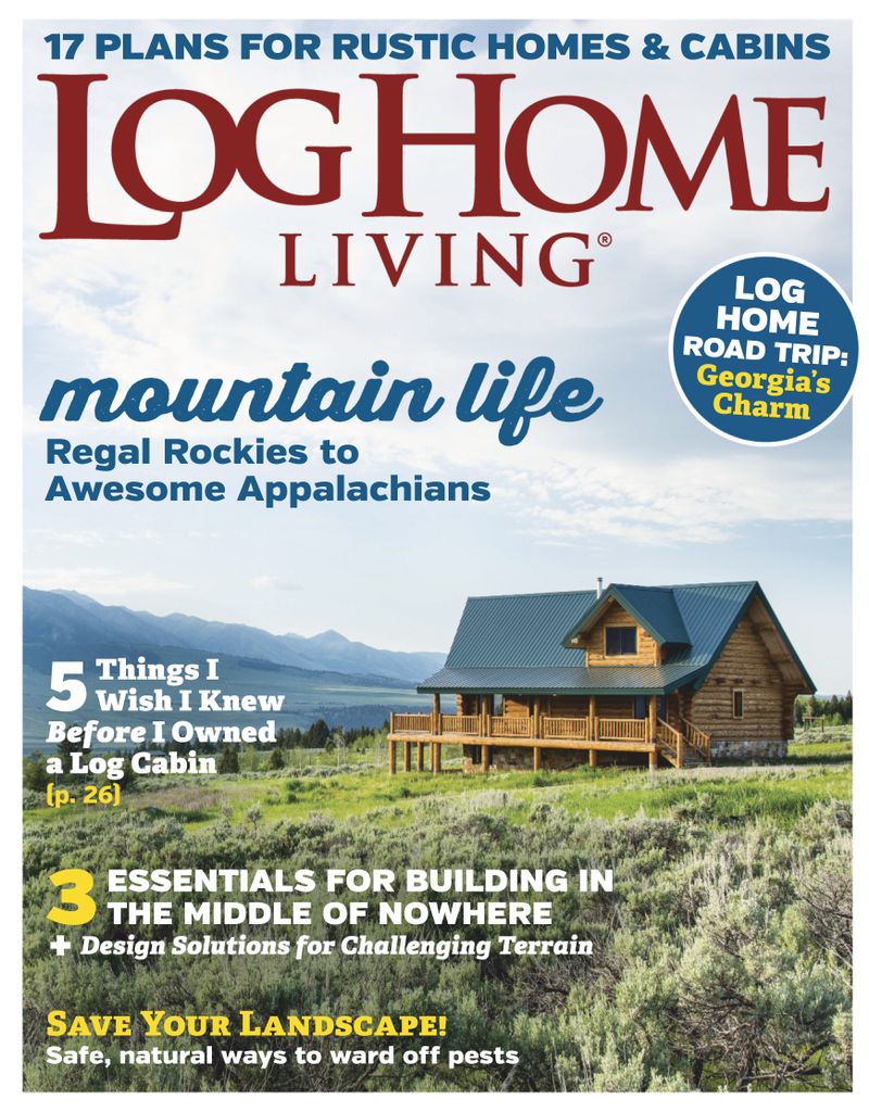 4916 Log Home Living Cover 2019 May 1 Issue 