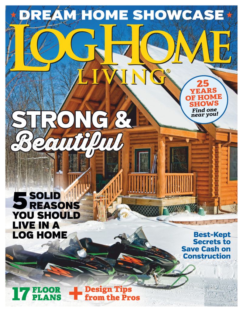 Log Home Living Magazine Subscription Discount | Guide to Log Homes