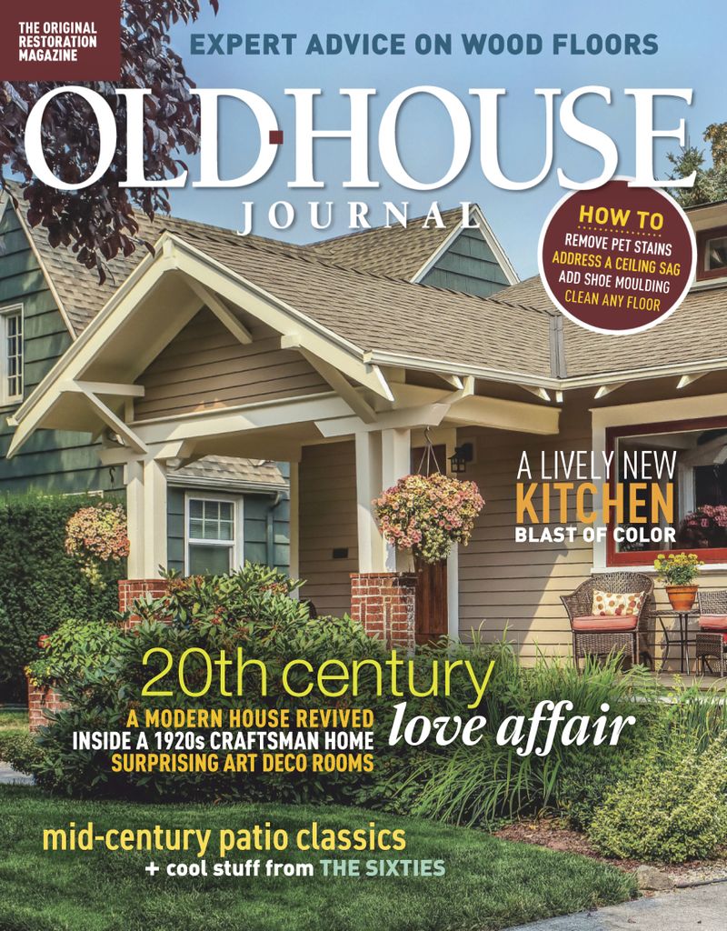 Old House Journal Magazine Preserving History