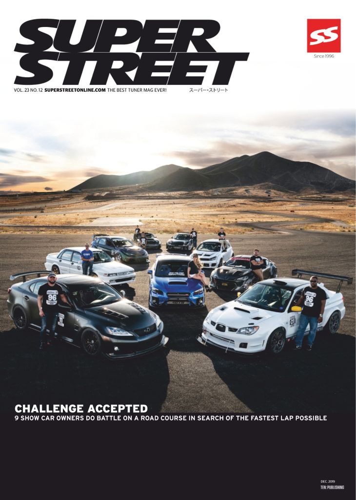 Super Street Magazine | Import and Domestic Street Racing Cars