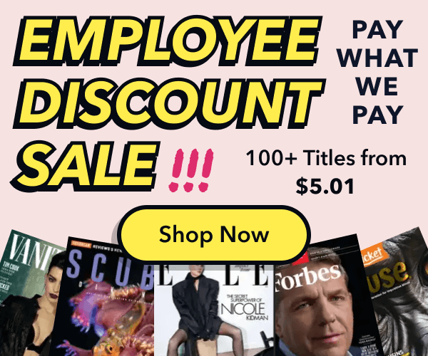 Employee Discount May 2024 - DiscountMags.com